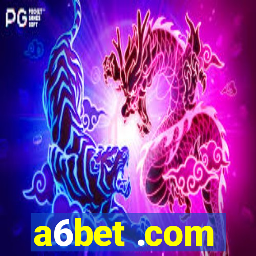 a6bet .com